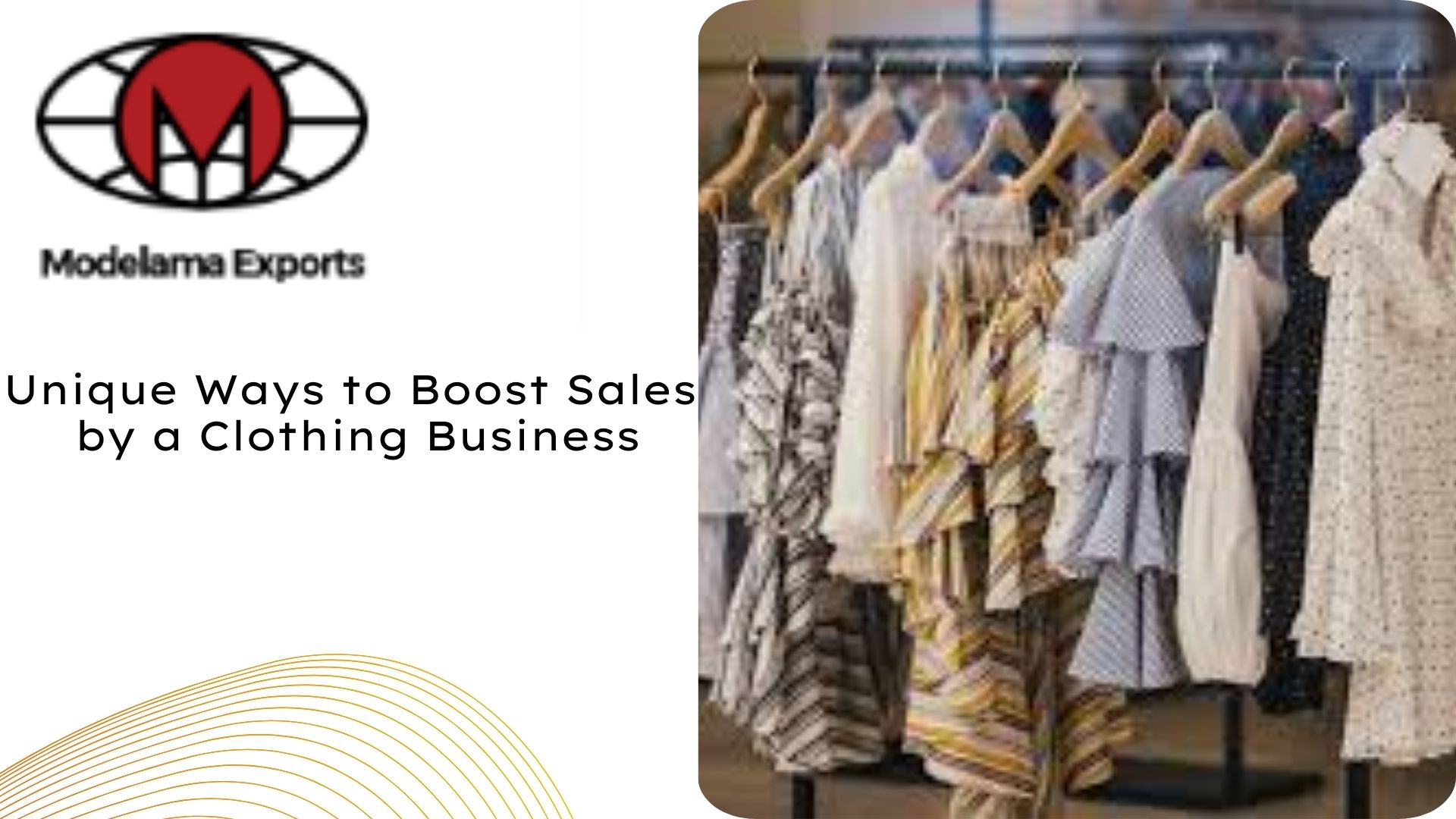 6 Unique Ways to Boost Sales by a Clothing Business